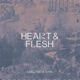 Heart Flesh Single