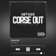 Corse Out Single
