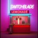 SWITCHBLADE Single