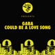 Could Be A Love Song Single