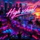 High School feat Chiara Causetti Filos