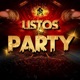 Listos pal party feat lexx Chanyer Joky sam black killah blessing Alex purry Single