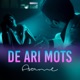 De Ari Mots Single