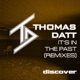 It s in the Past Remixes