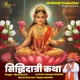 Sidhidatri Katha EP