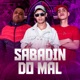 Sabadin do Mal Single
