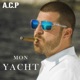 Mon Yacht Single