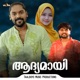 Adyamaayi Single