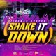 Shake It Down Single