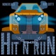 Hit N Run feat Ray Gotti Single