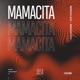 Mamacita Single