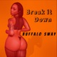 Break It Down Single