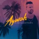 Aywah Single