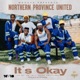 It s Okay Northern Province United Single