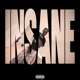 INSANE Single