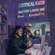 CRITICAL KUSH feat DOPE ONE KassiusPlay Single