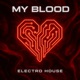 My Blood