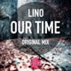 Our Time Single