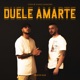 Duele Amarte Single