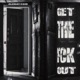 Get The Fck Out Single