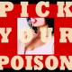 Pick Your Poison feat Shupie Single