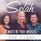It Must Be You Moses The Story Single