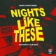Nights Like These feat CLUB INDGO Radio Cargo Remix Single