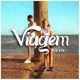 VIAGEM Remixes EP