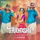 Friendship Original Motion Picture Soundtrack