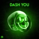 Dash You Single