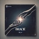 Bracie Single