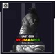 Wormanne feat Last Coin Single