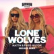 Lone Wolves Gaillard Remix Single