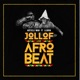 Jollof and Afrobeat feat Lil Win Single