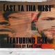 East ta Tha West Single