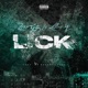 Lick feat LilBro YP Single