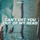 Can t Get You Out of My Head Single