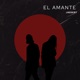 El Amante Single