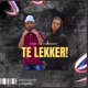 Te Lekker feat DJ Neeno Single