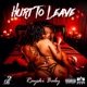 Hurt to Leave Single