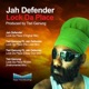 Lock da Place feat Jah Defender EP