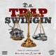 Trap Swingin Single