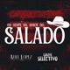 Fui Gente del Señor del Salado Single
