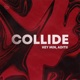 Collide Single