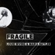 Fragile feat Maria Nayler Single
