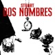 Dos Nombres Single