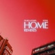 Home feat KOHL Remixes EP