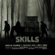 SKILLS feat MastahZombie DeviReed Single