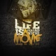 Life Is a Movie feat Nichi A D Single