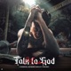 Talk To God Single